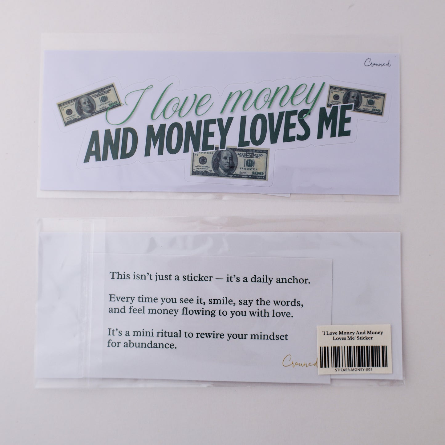 'I Love Money And Money Loves Me' Sticker